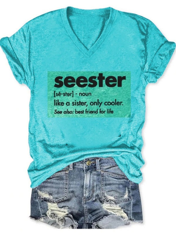 Seester Like A Sister V-Neck Shirt